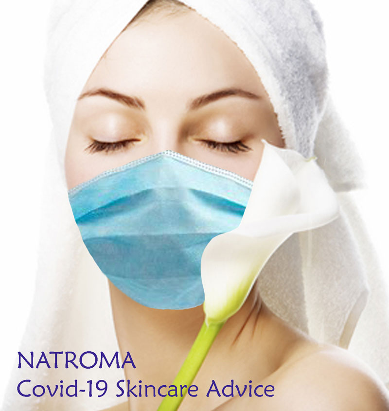 Natroma Problem Skincare Advice Wearing Covid-19 Mask 